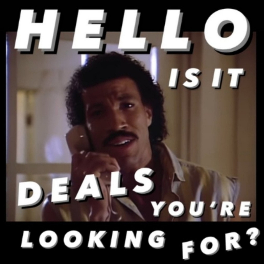 Hello... I Make Deals All Day!!